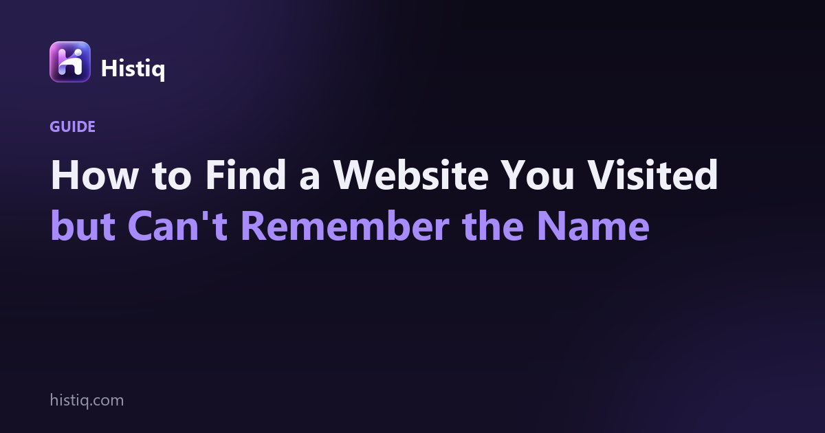 How to find a website you visited but forgot the name